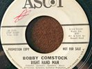 ROCKABILLY Monster BOBBY COMSTOCK - Right Hand Man / Always - RARE 45 Ascot WLP