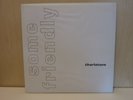 THE CHARLATANS - Some Friendly - 1st Press LP White PVC Cover 1990 - A1/B1