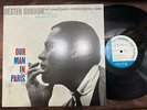PREMIUM  DEXTER GORDON OUR MAN IN PARIS BLUE NOTE BST 84146 STEREO JAPAN LP