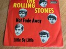 Rolling Stones / Not fade away / ittle by l / VINYL SINGLE / DL 25133 DECCA RAR