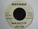 CHRIS CLARK - From Head To Toe - US Motown Demo, Northern Soul Club - Listen