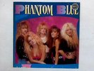 Phantom Blue LP (Phantom Blue - 1989) RR 9469 1 (ID:16280)