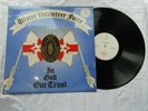 ULSTER VOLUNTEER FORCE LP IN GOD WE TRUST NO SURRENDER Loyalist records slr9001