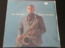 Sonny Rollins The Bridge Vinyl LSP-2527 Sealed  RCA Records
