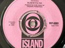 BLODWYN PIG - WALK ON THE WATER - rare 1969 ISLAND 1st press 45 superb