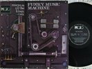 RARE & EX  MACEO & ALL THE KINGS MEN FUNKY MUSIC MACHINE A1/B1 1972 MOJO LP FUNK