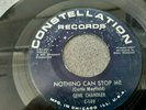 GENE CHANDLER - NOTHING CAN STOP ME - CONSTELLATION - 149 - NORTHERN SOUL