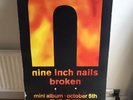 Rare Original Vintage 90’s Nine Inch Nails Broken UK Promo Board Rare