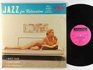 Marty Paich/Larry Bunker/Joe Mondragon - Jazz For Relaxation LP - Tampa OG Mono