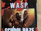 W.A.S.P School Daze Ltd 7” Poster Bag