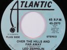 Rock 45 LED ZEPPELIN Over The Hills And Far Away ATLANTIC promo HEAR
