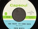FOUR MINTS: you want to come back / you're my desire CAPSOUL 7