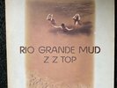 ZZ TOP 1972 RIO GRANDE MUD  VINYL ALBUM LONDON #XPS 612 - ORIGINAL ISSUE