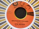 otis brown southside chicago ole  usa reissue45 northern deleted