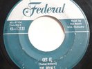 ROYALS - GET IT / ON IT AIN'T - DOO WOP 45