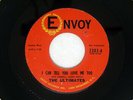 ULTIMATES I CAN TELL YOU LOVE ME TOO ENVOY 2302 US DOO WOP VINYL 7
