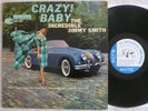 Jimmy Smith - Crazy Baby (1960) LP (VG+)  Blue Note MONO 1st DG Ear OIS