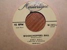 MASTERTONE 45 RECORD /ANDY DOLL/WOODCHOPPERS BALL/INNOCENSE WALTZ/ VG+