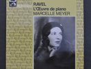 Marcelle MEYER - RAVEL - Piano works - VSM 2909633 - Nm