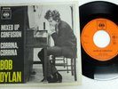 BOB DYLAN 45 Mixed Up Confusion/Corrina VG++ on CBS Dutch Press folk rock c4085