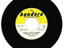 BOB PERRY-BANDERA 1303 RARE ROCKABILLY 45 RPM WEARY BLUES GOODBYE VG ++