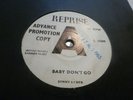 SONNY & CHER BABY DON'T GO / WALKIN' THE QUETZAL 1964 REPRISE R.20309  DEMO