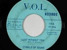 Garage 45 - Cyrkle Of Sound - Lost Without You/Lies - V.O.L. - mp3 - obscure