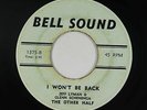 Garage 45 - Other Half - I Won't Be Back - Bell Sound - mp3