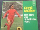 ?GERD MÜLLER?DAS GIBT EIN SCHÜTZENFEST?DANN MACHT ES BUMM?CBS? v.1974?7