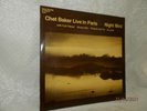 CHET BAKER live in Paris - night bird LP CIRCLE RECORDS RK 25680/22 Gerany 1980