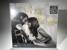 A Star Is Born (Original Motion Picture Soundtrack) Vinyl by Lady Gaga