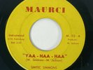 SIMTEC SIMMONS Yaa-Haa-Haa / Swingin Loose Maurci Soul Jazz Funk VG+ 45 HEAR