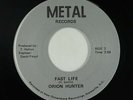 Hard Rock 45 - Orion Hunter - Fast Life - Metal - VG++ mp3 - obscure