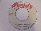 JUNIOR MURVIN Roots Train UPSETTER Lee Perry + Killer  Reggae 7