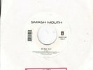 Smash Mouth 45rpm RARE 1999 Pressing 
