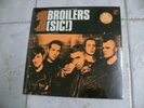 BROILERS (SIC ) - LP + CD - Neu und noch eingeschweißt