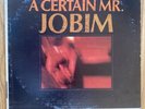 Antonio Carlos Jobim - A Certain Mr Jobim