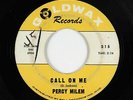 R&B/Deep Soul 45 - Percy Milem - Call On Me - Goldwax - mp3