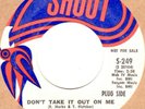 Richard Marks ?– Don't Take It Out On Me / Love Is Gone Shout Promo  S-249
