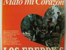 Los Freddy's - Lp - Mato Mi Corazon - Latin 60's Rock En Espanol Garage Eco