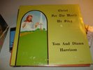 Christ For The World We Sing - Tom and Diann Harrison (LP, undated) IN Gospel