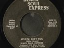 BLACK SOUL EXPRESS: party time / when i left you BLACK SOUL EXPRESS 7