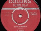 BOB STACKIE  SOCK IT SOFTLY  STIRLING DON COLLINS THREE WISE MEN SIR COLLINS CUT