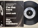 THE HIGH NUMBERS - I'M THE FACE b/w ZOOT SUIT, BACK DOOR 4, PIC' SLEEVE, MOD EX
