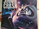 JOHNNY CRASH Neighbourhood Threat 1990 LP AC/DC JACKYL ROSE TATTOO RARE VINYL