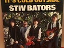 Power Pop 45 STIV BATORS It's Cold Outside/The Last Year on Bomp NM
