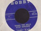 GREAT ROCKABILLY 45/SANDY BLAIR on BOBBY: When the bells stop ringing