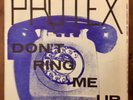 Protex 7” single “Don’t Ring Me Up” Good Vibrations 1978 Original