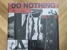 Do Nothing - Zero Dollar Hill - 12 - Orange Vinyl