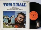 Rare Country LP- Tom T. Hall - Ballad Of Forty Dollars And His Other Great Songs